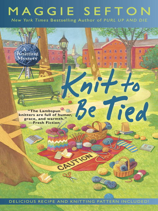 Title details for Knit to Be Tied by Maggie Sefton - Available